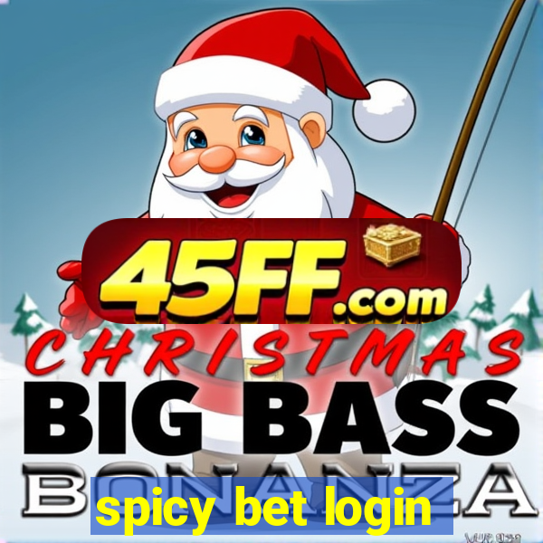 spicy bet login